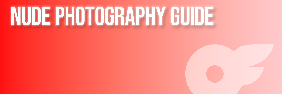 Discover the best way to take nude photos for platforms such as OnlyFans with this guide.